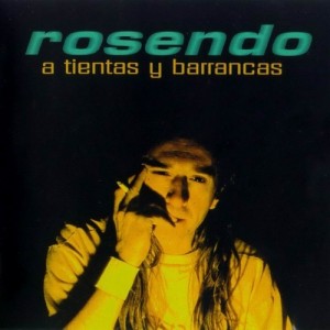 9_A tientas y barrancas_Rosendo_Rafa J. Vegas