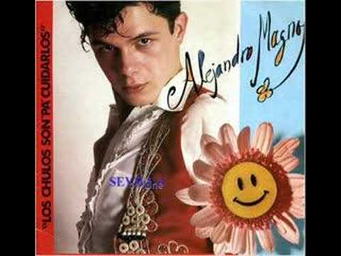 Alejandro_Magno_Rafa_J_Vegas_Los chulos son pa cuidarlos